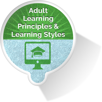 Adult Learning Principles and Learning Styles