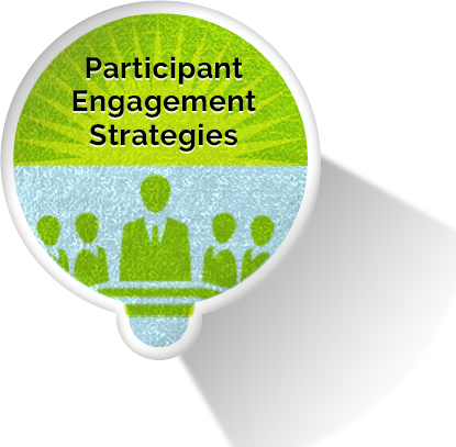 Participant Engagement Strategies
